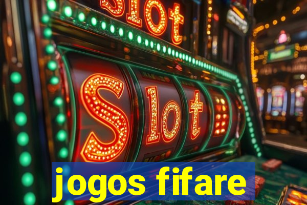 jogos fifare